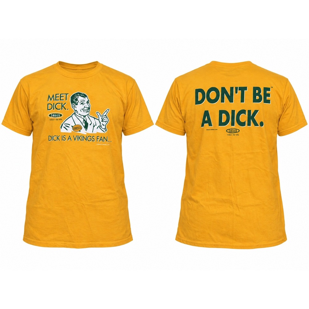 Smack Apparel Green Bay Packers Rivalry T-Shirt Mens Gold Don't Be A Dick Tee